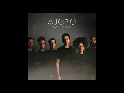 AJOYO - War Chant