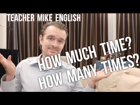 How much time?/ How many times?