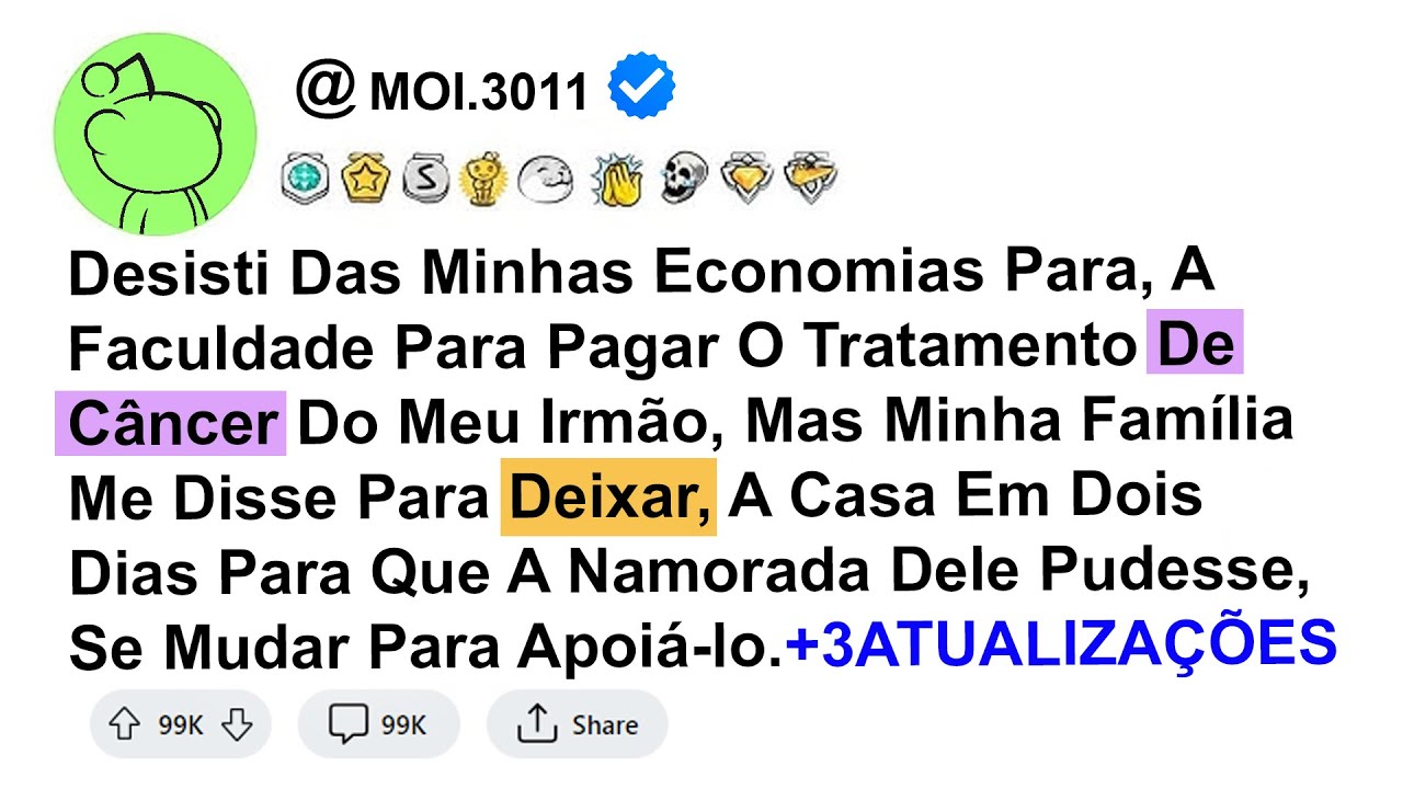 história - Desisti Das Minhas Economias Para, A Faculdade Para Pagar O Tratamento De Câncer Do...