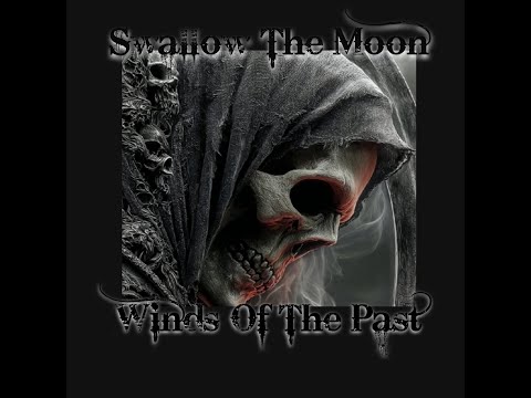 Swallow The Moon - Winds of the Past | LYRICS VIDEO