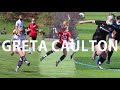 Greta Caulton- Highlights- June 2021