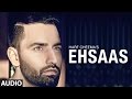 New Punjabi Songs 2016 Harf Cheema Ehsaas Preet Hundal Latest Punjabi Songs 2016