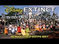 Remember The Magic Parade Magical Moments Parade Magic Kingdom Disney World 1997 Remastered 60fps