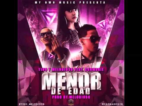 Yino X Melo - Menor De Edad feat. Carmarie
