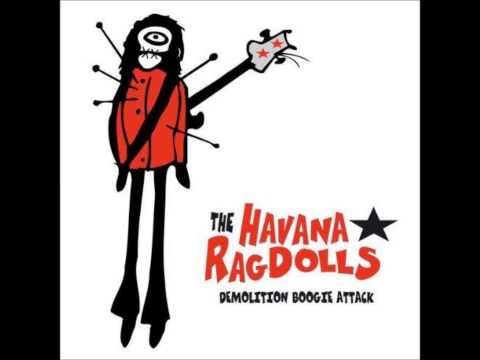 Havana Ragdolls - Boogie Attack