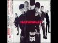 Naturally 7-What is it (Excuse me) 