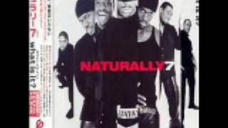 Naturally 7-What is it (Excuse me)