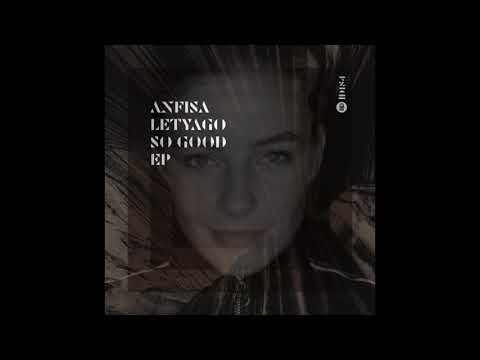 Anfisa Letyago-So Good (Original Mix) [Intec Digital]