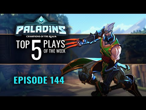 Paladins - Top 5 Plays - Episode 144