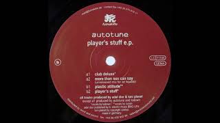 Autotune ‎– Player's Stuff