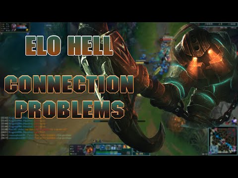 ELO HELL!!! | I HAVE CONNECTION ISSUES IN GAME!!! NAUTILUS SUPPORT!!! |
