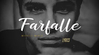 Farfalle Music Video