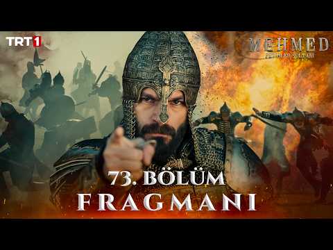 Mehmed: Fetihler Sultanı 73. Bölüm Fragmanı - Ön İzleme Detayları