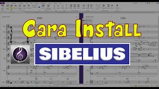 Cara Instal SIBELIUS