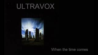 Ultravox -  When the time comes (extended variation)