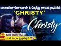 மாளவிகா மோகனன் & மேத்யூ தாமஸ் நடிப்பில் 'CHRISTY' ப