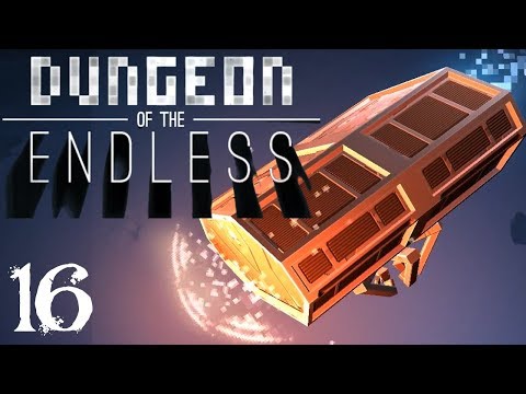 SB Returns To Dungeon of the Endless 16 - Narrowing Space