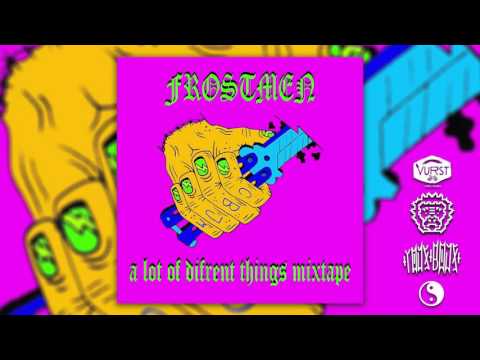 Frosti Rege - Elotof difrent tinx mixtap //2016