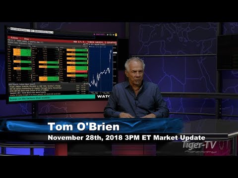 November 28th 3PM ET Market Update with Tom O'Brien on TFNN