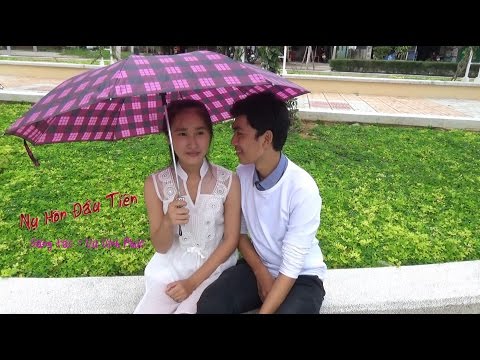 Nụ hôn đầu tiên - Phan Lập Huy