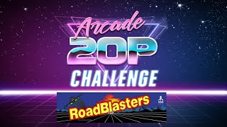 Arcade 20p Challenge - RoadBlasters