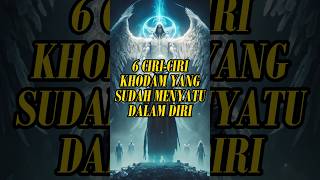 Download lagu P1| 6 Ciri Ciri Khodam Yang Sudah Menyatu Dalam Diri!!! #shorts mp3