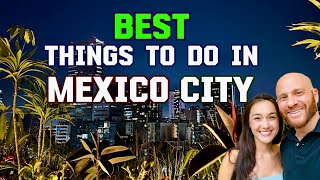Best Things to Do in MEXICO CITY [TOP 10] #mexicocity #cdmx #mexicotravel