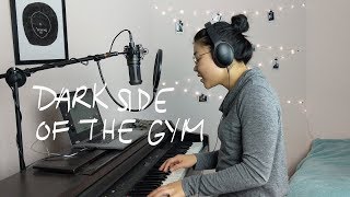 Dark Side Of The Gym - The National (Acoustic Cover by Emily Sin)