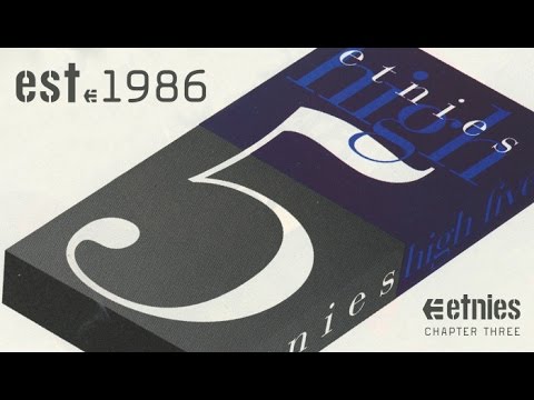 Etnies - EST. '86 | Chapter Three