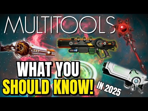 EVERYTHING You Need To Know About MULTI-TOOLS In No Mans Sky Update For 2025!!