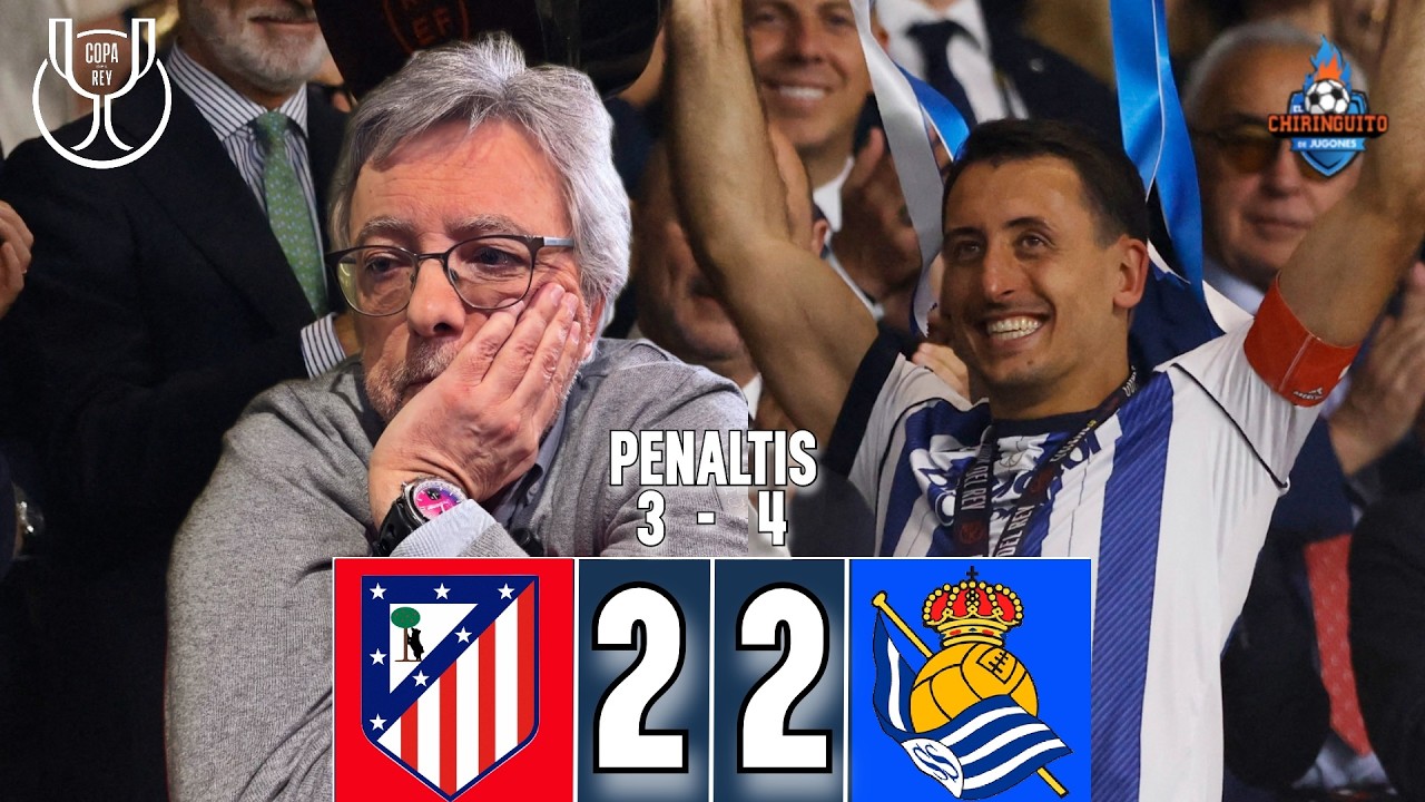 🏆 LA REAL SOCIEDAD TUMBA AL ATLETI EN LA TANDA DE PENALTIS | RESUMEN CHIRINGUITO INSIDE