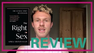 Ep 34 | BOOKS UP CLOSE | Amia Srinivasan, The Right to Sex