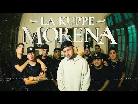 La Kuppé - Morena (Video Oficial)