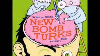 New Bomb Turks - Switchblade Tongues & Butterknife Brains (Full Album)