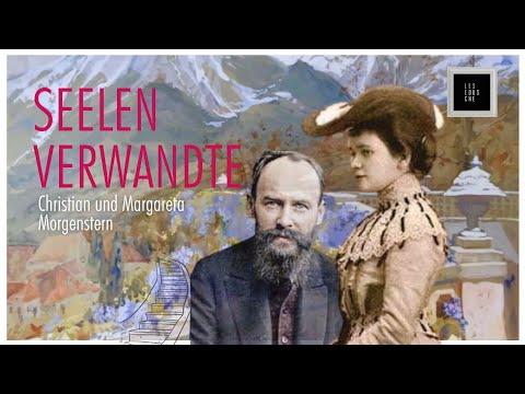 Margareta & Christian Morgenstern: Seelenverwandte