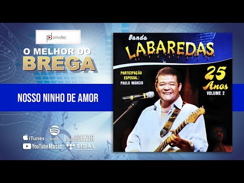 Banda Labaredas - Nosso Ninho de Amor