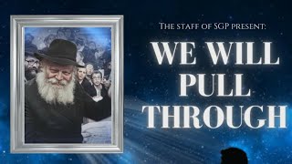 We Will Pull Through (SGP 5780)