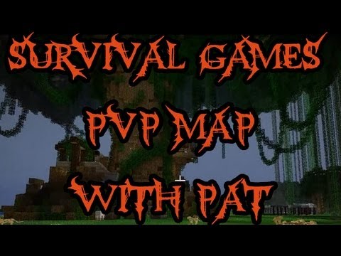 Survival Games with Pat - Minecraft PVP Map