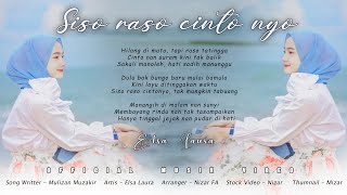 Download lagu Elsa Laura - Siso Raso Cinto Nyo [  Musik Video ] mp3