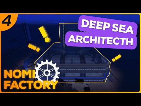 Deep Sea Architect | Gregtech Nomifactory | Ep.4