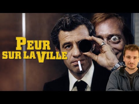 PEUR SUR LA VILLE - AVEC JEAN PAUL BELMONDO - RETROSPECTIVE