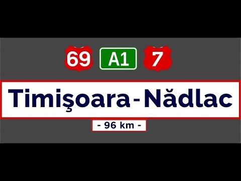 DN 69, A1, DN 7: Timişoara - Arad Bypass - Pecica - Nădlac (March 23, 2019)