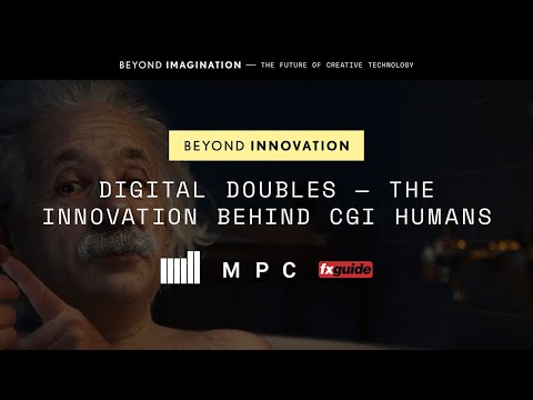 Beyond Innovation | Digital Doubles - The Innovation Behind CGI Humans