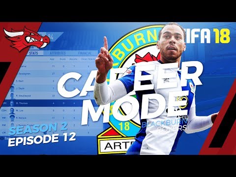 Passing Game | EP12 S2 - FIFA 18 Blackburn Career Mode