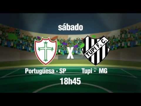 Chamada Série C | TVE - Portuguesa/SP x Tupi/MG - 27 06 15