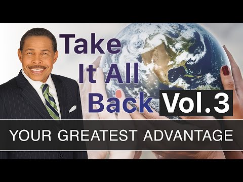 Ihr größter Vorteil – Nehmen Sie alles zurück, Band 3 | Dr. Bill Winston