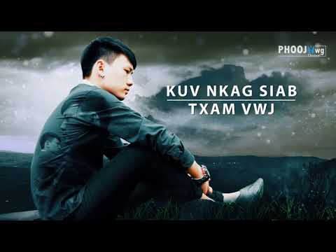 Txam Vwj - Kuv Nkag Siab (Official Audio/Lyric)