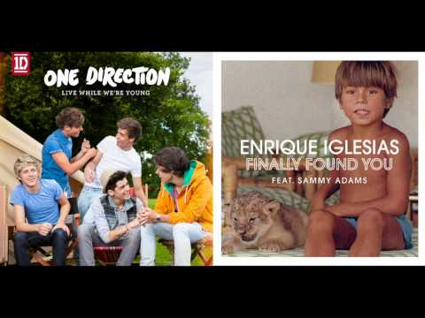 One Direction vs. Enrique Iglesias - Finally Found You While We're Young