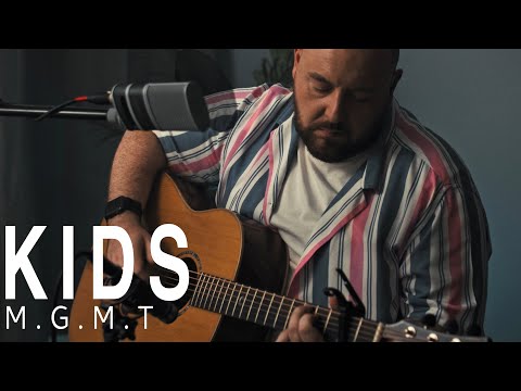 MGMT | Kids Acoustic Cover