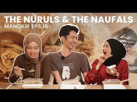 FOOD REVIEW BY THE NURULS ft. Geby Srikandy & Windyfaj #Eps. 16